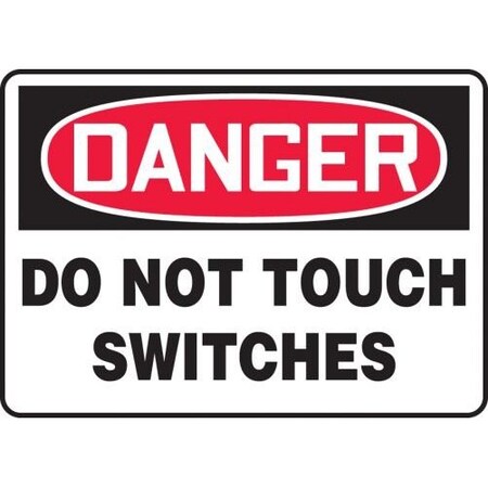 OSHA DANGER SAFETY SIGN DO NOT MELC160VP
